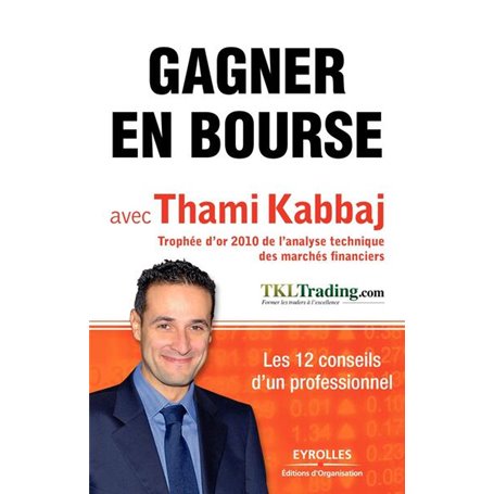 Gagner en bourse avec Thami Kabbaj