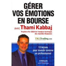 Gérer vos émotions en bourse avec Thami Kabbaj