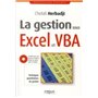 La gestion sous Excel et VBA