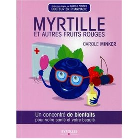 Myrtille et autres fruits rouges