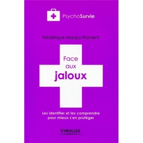 Face aux jaloux