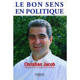 Le bon sens en politique