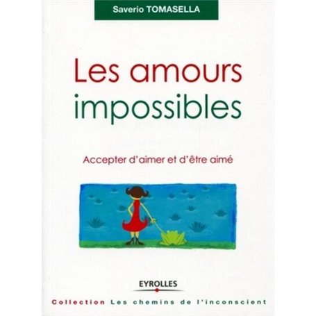 Les amours impossibles