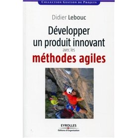 Développer un projet innovant avec les méthodes agiles