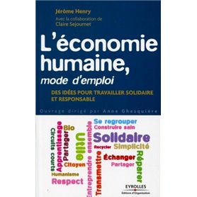 L'économie humaine, mode d'emploi