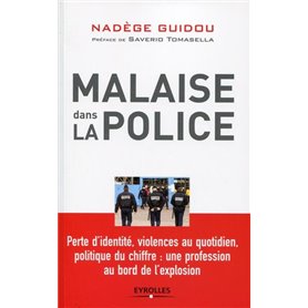 Malaise dans la police