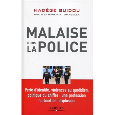 Malaise dans la police