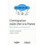 L'immigration coûte cher à la France