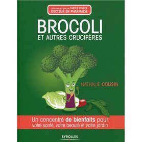 Brocoli et autres crucifères