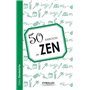 50 exercices de Zen