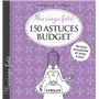 150 astuces budget