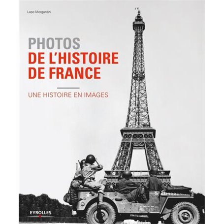 Photos de l'histoire de France