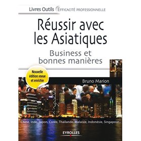 Réussir avec les asiatiques