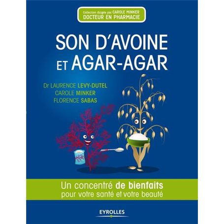 Son d'avoine et Agar-Agar