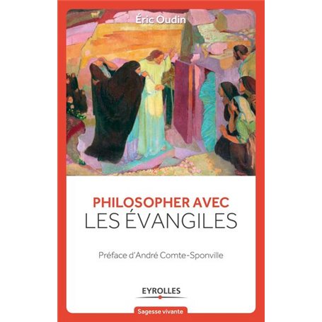 Philosopher avec les évangiles