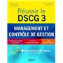 Réussir le DSCG 3 - Management et contrôle de gestion