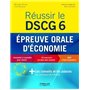 Réussir le DSCG 6 - Epreuve orale d'économie