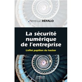 La sécurité numérique dans l'entreprise