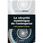 La sécurité numérique dans l'entreprise