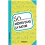 50 exercices pour méditer dans la nature