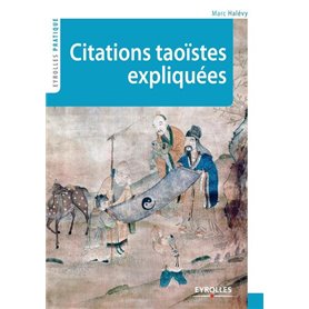 Citations taoïstes expliquées