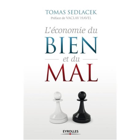 L'économie du bien et du mal