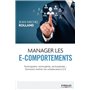 Manager les e-comportements