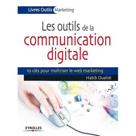 Les outils de la communication digitale