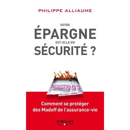 Votre épargne est-elle en sécurité ?