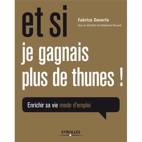 Et si je gagnais plus de thunes !