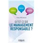 Qu'est-ce que le management responsable ?