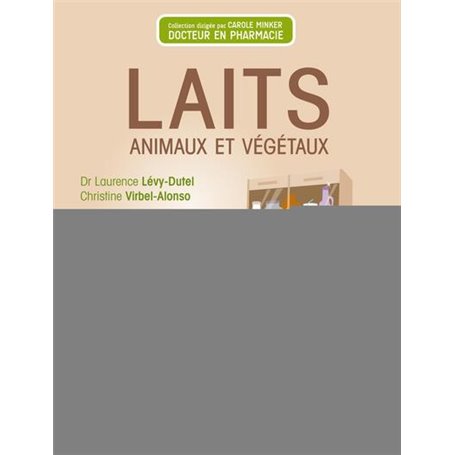 Laits animaux et végétaux