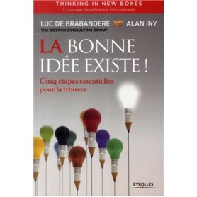 La bonne idée existe - Thinking in new boxes