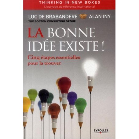 La bonne idée existe - Thinking in new boxes