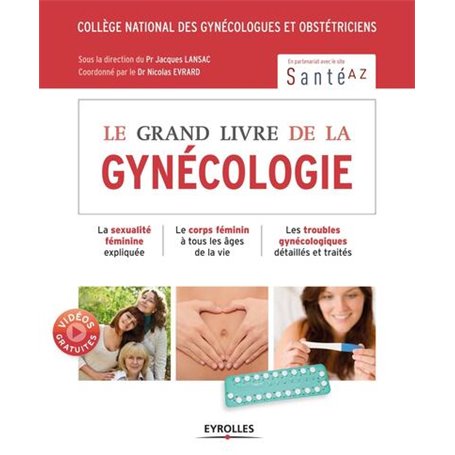 Le grand livre de la gynécologie