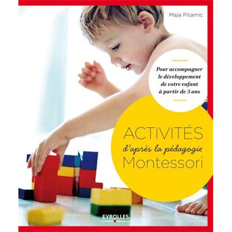 Activités d'après la pédagogie Montessori