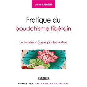 Pratique du bouddhisme tibétain