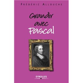 Grandir avec Pascal