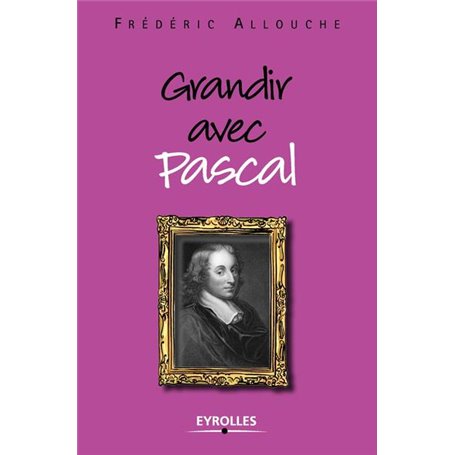 Grandir avec Pascal