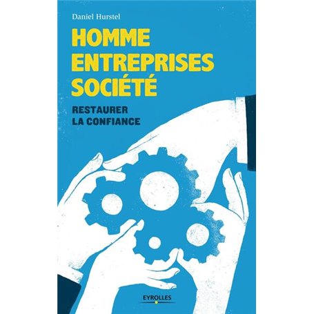 Homme, entreprises, société