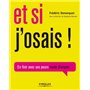 Et si j'osais !