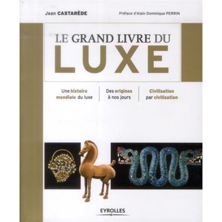 Le grand livre du luxe