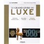 Le grand livre du luxe