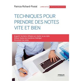 Techniques pour prendre des notes vite et bien