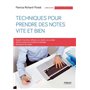 Techniques pour prendre des notes vite et bien