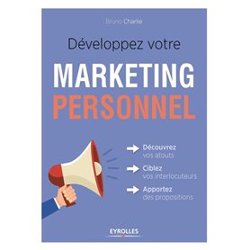 Développez votre marketing personnel