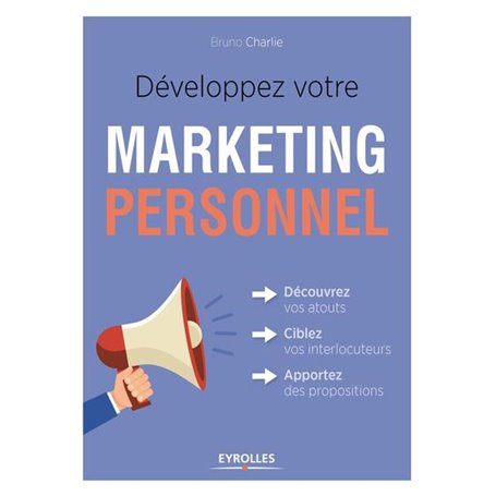 Développez votre marketing personnel