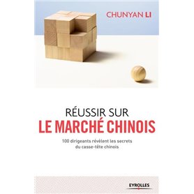 Réussir sur le marché chinois