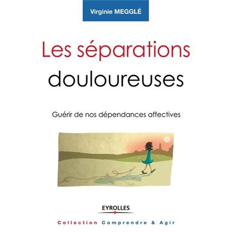 Les séparations douloureuses