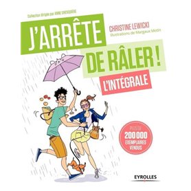 J'arrête de râler L'intégrale !